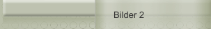 Bilder 2